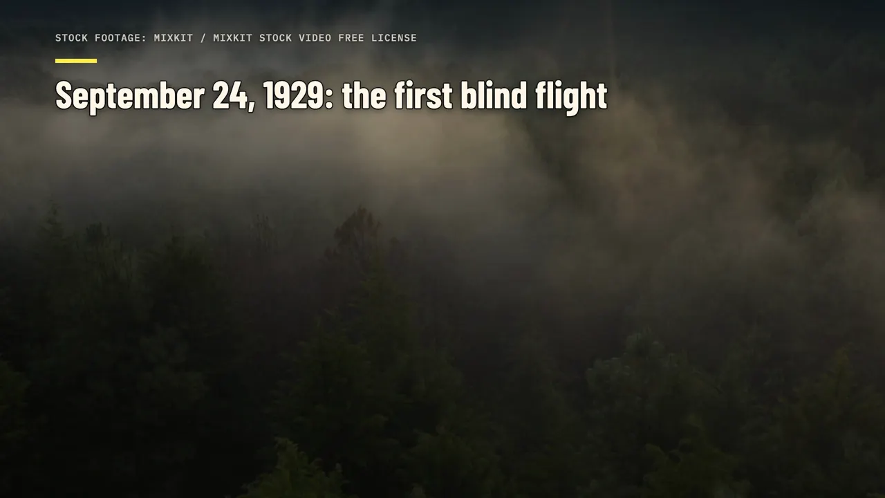 24. September 1929: der erste Blindflug